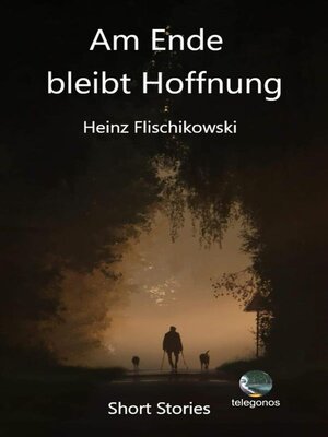 cover image of Am Ende bleibt Hoffnung